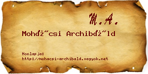 Mohácsi Archibáld névjegykártya